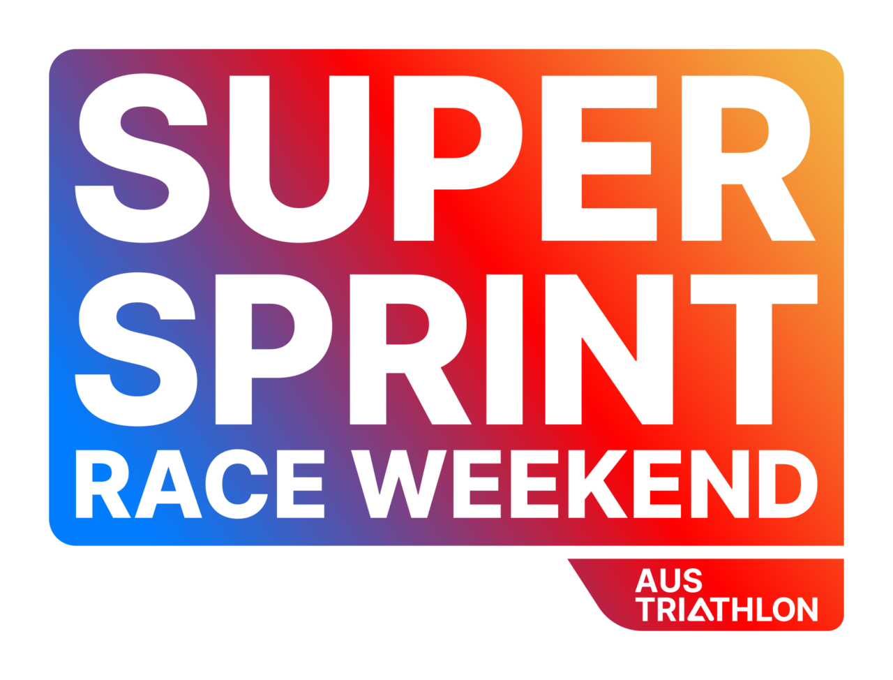 Super Sprint Race Weekend - Australian Championships – AusTriathlon